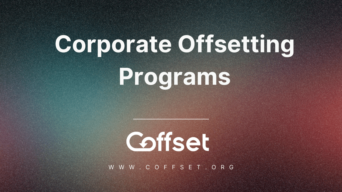 Corporate Offsetting Programs