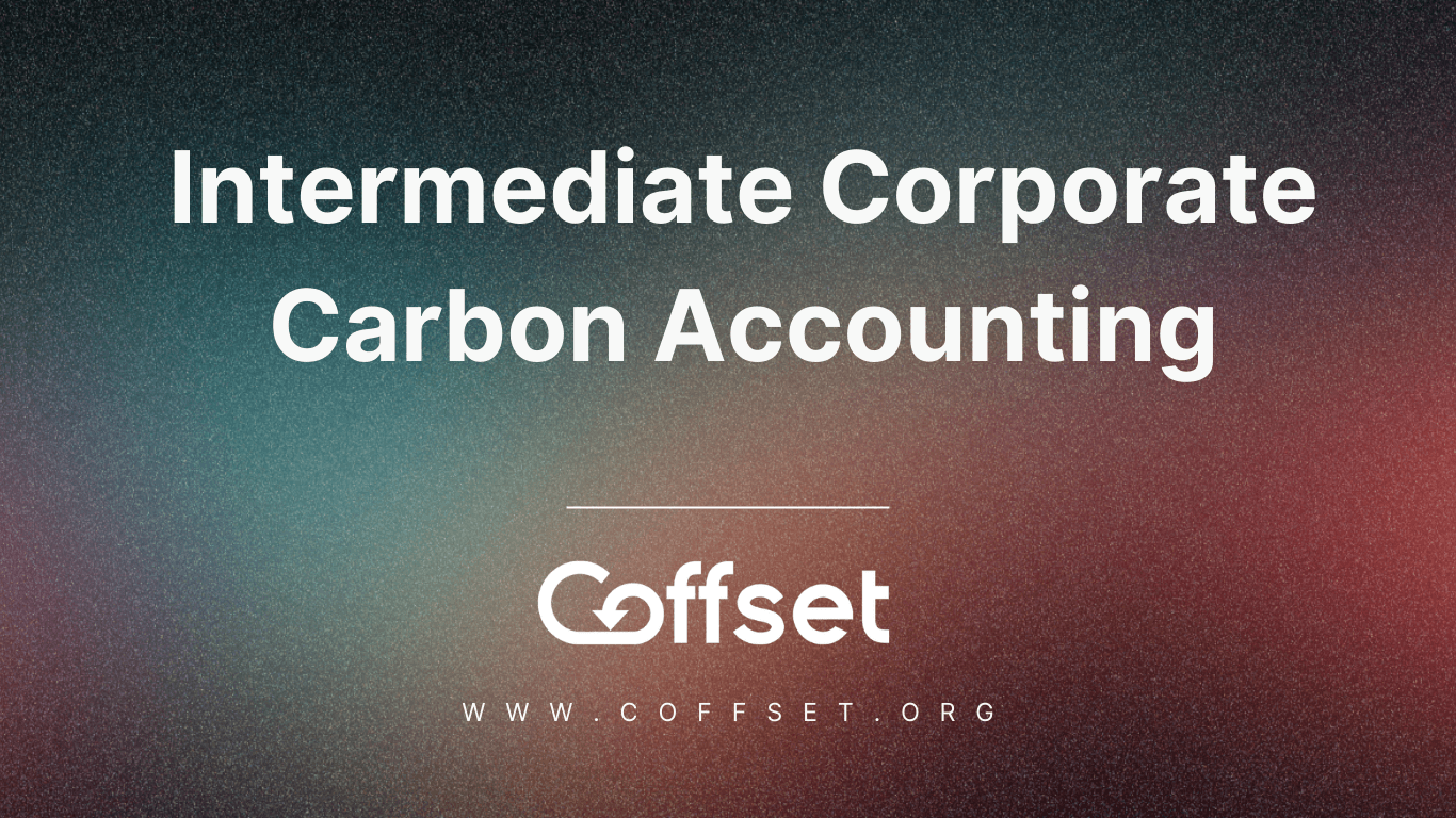Intermediate Corporate Carbon Accounting