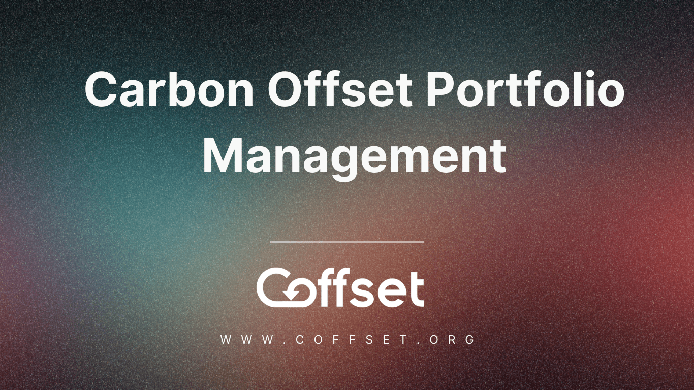 Corporate Carbon Offset Portfolio Management